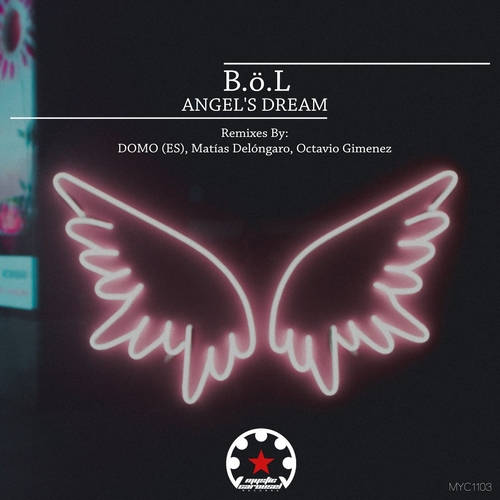 B.O.L - Angel's Dream [MYC1103]
